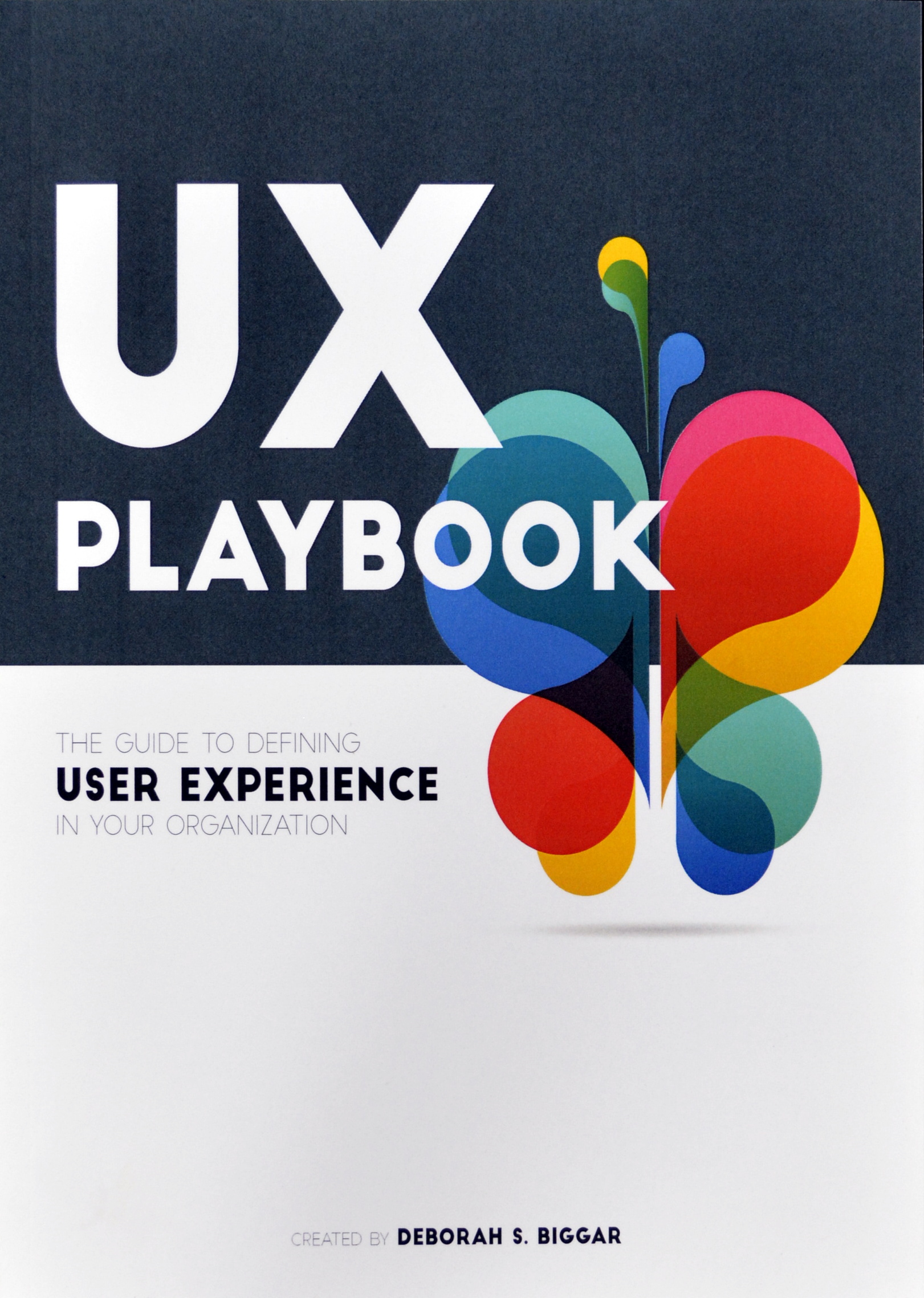 UX Playbook by Deb Biggar